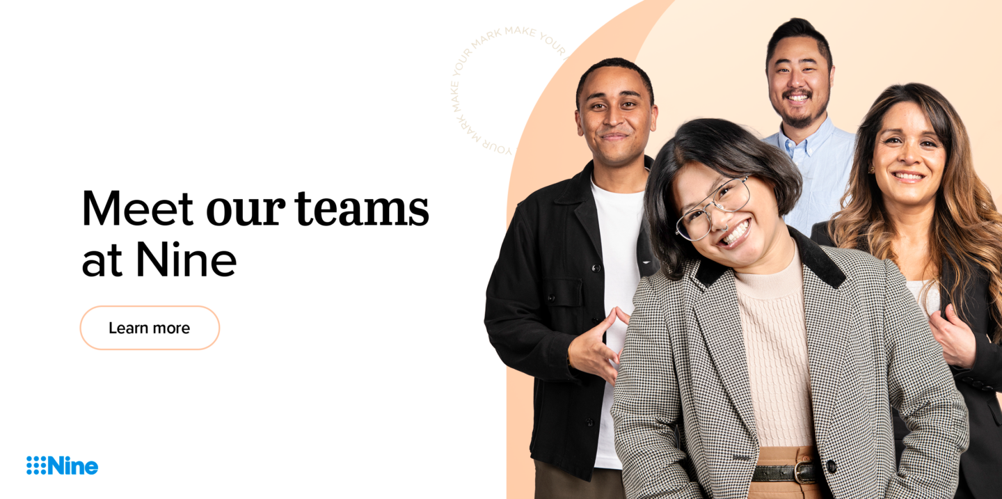 Meet Our Teams - Nine Careers